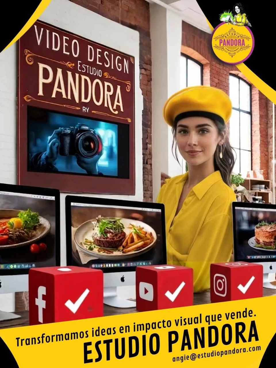 Transformamos tus ideas en impacto visual que vende, mediante videos profesionales y fotografía gastronómica que cautivan en redes sociales. Diseño publicitario de Estudio Pandora para el servicio de producción de video, mostrando a una joven con boina amarilla junto a computadoras de escritorio con fotografías de platillos gourmet e iconos tridimensionales de redes sociales.