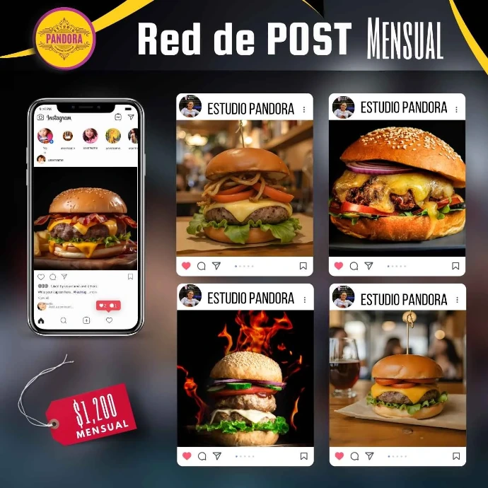 Impulsa las ventas de tu restaurante con nuestro paquete mensual de diseño para redes sociales, creando publicaciones atractivas que despierten el antojo de tus clientes. Publicidad digital de Estudio Pandora para una Red de Post Mensual con costo de mil doscientos pesos, mostrando un smartphone y cuatro ejemplos de publicaciones de Instagram con fotografías profesionales de hamburguesas con queso y vegetales.